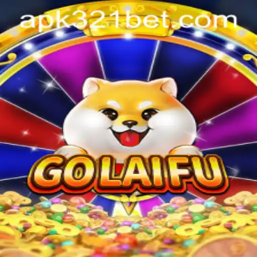 Exploring the Exciting World of GoLaiFu: An In-Depth Look at 321Bet's Innovative Game